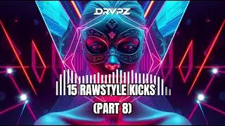 15 RAWSTYLE KICKS (PART 8) #rawstyle #hardstyle #harddance