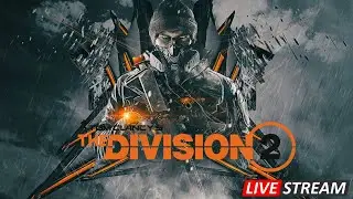 LIVE-The DIVISION 2 : back at it in 2026 / grind time stream /Gameplay