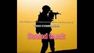 The Federal Operations Government Republic Group HIGH COMMANDS Sound track
