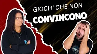 Aspettative basse? I giochi che NON convincono!