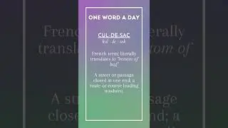 One Word A Day  - Cul-De-Sac #shorts