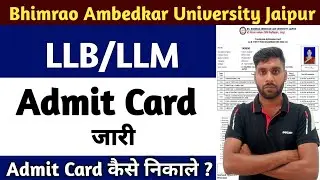 Bhimrao Ambedkar university LLB/LLM Main Exam Admit Card | DBRAU Law Main Exam Admit Card Download