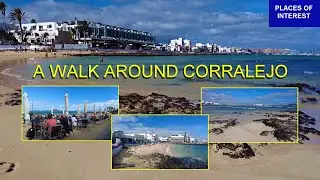 A WALK AROUND CORRALEJO