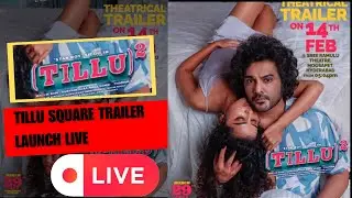 Tillu Square Trailer Launch  LIVE | Siddu Jonnalagadda | Anupama Parameswaran | Tollywood Filmax
