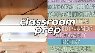 First Year Teacher Classroom Prep Vlog: Countdown to Classroom Set Up! New HP Instant Ink Printer