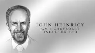 2014 Corvette Hall of Fame Inductee John Heinricy