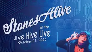 StonesAlive - Jive Hive Live - 10/21/25