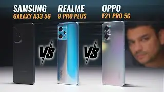 Best Phone in Rs.70-80k - Samsung A33 5G vs Realme 9 Pro+ vs Oppo F21 Pro 5G [English Sub]