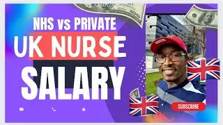 UK NURSE SALARY| NHS vs PRIVATE HOSPITAL|CARE HOME JOBS |UK vs US NURSING by Jeff Owusu- Bempah