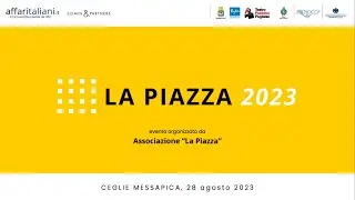 La Piazza | Il bene comune - 28 Agosto 2023