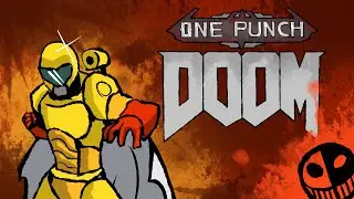 One Punch Doom[Alex Tinier]
