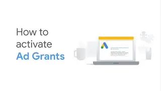How To Activate Google Ad Grants