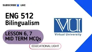 ENG 512 LESSON 6 AND 7 MOST IMPORTANT MCQS