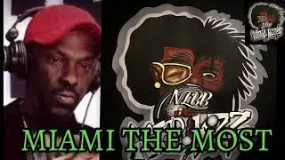 Miami The Most (I’m On One)