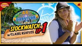 Survivor 44 | Премьера Stockwatch с Клэр Рехфусс