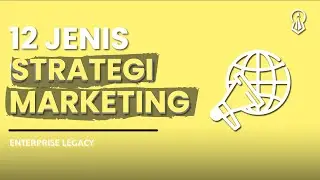12 JENIS STRATEGI MARKETING YANG EFEKTIF | #Marketing