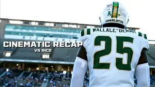 Charlotte vs Rice Cinematic Recap