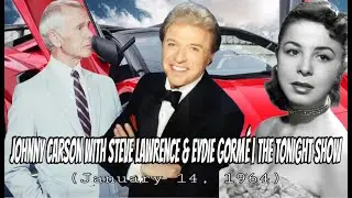 Johnny Carson with Steve Lawrence & Eydie Gorm&eacute; | The Tonight Show (January 14, 1964)