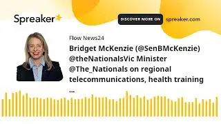 Bridget McKenzie (@SenBMcKenzie) @theNationalsVic Minister @The_Nationals on regional telecommunicat