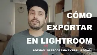 Exportar en LR, TAMA&Ntilde;O, mis PRESETS + JPEGmini