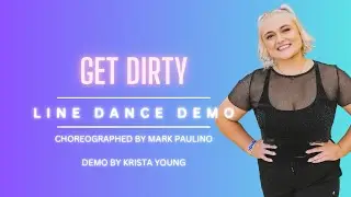 GET DIRTY Line Dance Demo