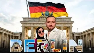 Berlin : je fais d&eacute;couvrir la ville &agrave; ma femme