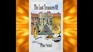 The Lost Treasures Of UTAH book trailer
