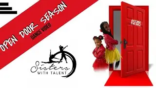 Deitrick Haddon - Open Door Season (Sisters With Talent Dance Video)