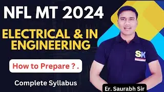 NFL Recruitment 2024 | Electrical & Instrumentation Engineering MT | How to Prepare ? | SK TUTORIAL