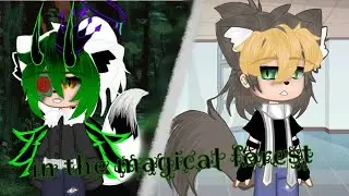 in the magical forest /Ep 1/gcmm{original}•read desc•#gacha #story #iloveyou #youtube