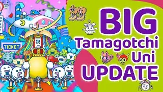🎉 BIG Tamagotchi Uni UPDATE - Just Released! 🎉