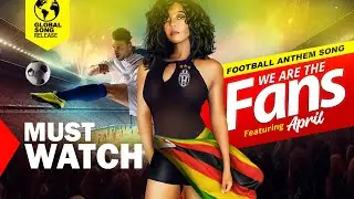 NEW: FOOTBALL ANTHEM SONG ( Global Release )