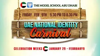 UAE NATIONAL IDENTITY CAMPAIGN  THE MODEL SCHOOL ABU DHABI