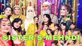 Sister’s Mehndi vlog |Mahad k Tappon ny sab ko kiya heeran |Ayesha aur Tasweeb ki Dance performance|