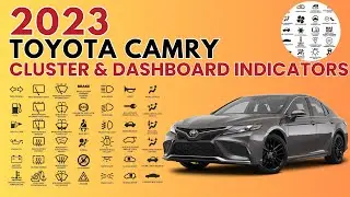 2023 Toyota Camry Cluster Display & Dashboard Warning Lights User Guide