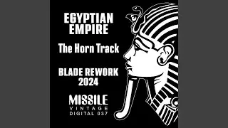 The Horn Track (Blade (Dnb) Rework 2024)