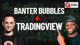 How I Use Crypto Banter Bubbles & TradingView to Trade 2024