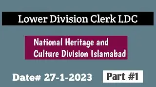 #LDC National Heritage and Culture Division Islamabad Paper part 1 || @testmaster123