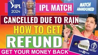 how to get refund when cricket match is canceled due to rain | Get Refund for Canceled Cricket Match