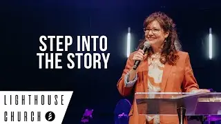 STEP INTO THE STORY  |  LeAnn Cooper