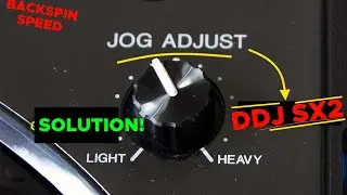 JOG ADJUST DDJ SX2 LIGHT HEAVY