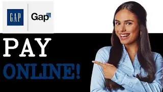 How To Pay GAP Credit Card (2025)