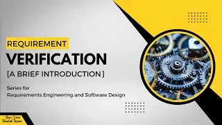 Software Requirement Verification [A Brief Introduction]