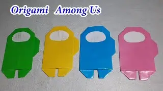 How to fold Among Us simple | DIY Among Us | Craft Paper | Origami Among Us