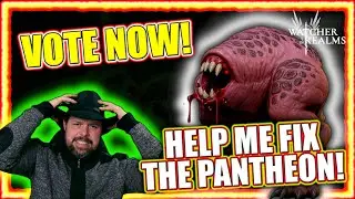 Is the Pantheon Buff Bad!?  - I NEED YOUR FEEDBACK NOW! Help me, Help You! - Watcher of Realms