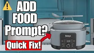 Ninja PossibleCooker Sous Vide &ldquo;ADD FOOD&rdquo; Prompt Explained