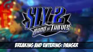Breaking and Entering: Danger (1HR) - Sly 2: Band of Thieves OST