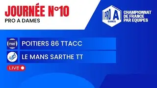 PRO A DAMES | J10 | POITIERS 86 TTACC vs LE MANS SARTHE TT