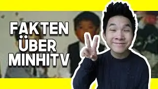 FAKTEN &uuml;ber MICH! | Minh Lee
