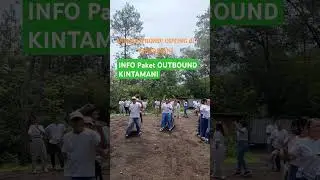 Info paket Outbound di Kintamanil Games Seru #fungames #outboundfungames #automobile